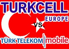 Turkcell Europe vs. Trk Telekom Mobile