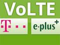VoLTE bei Telekom und E-Plus: Der Stand der Dinge
