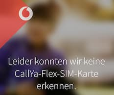Umstellung auf CallYa Flex via App noch nicht mglich
