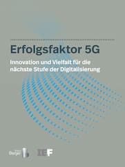 Die Unternehmensberatung Roland Berger und die Internet Economy Foundation haben eine Studie zu 5G verffentlicht.