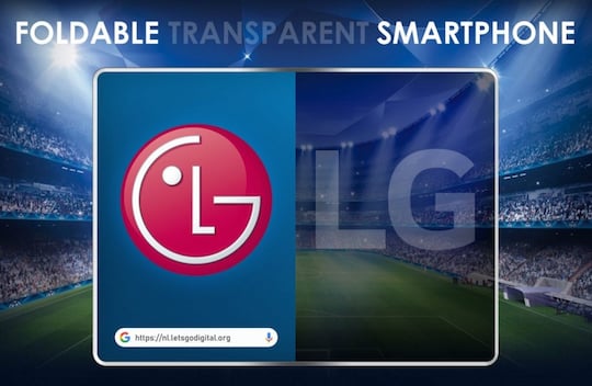 Bringt LG ein Foldable mit durchsichtigen Bildschirmen?