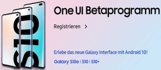 Samsung startet One UI Beta fr Galaxy-S10-Modelle