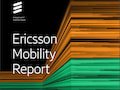 Ericsson hat seinen Mobility Report 2021 vorgestellt