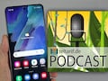 Podcast zum Samsung Galaxy S21 FE
