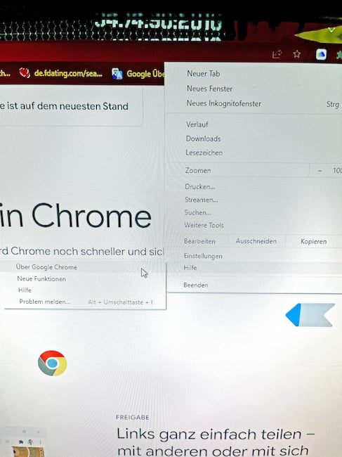 In Chrome oben rechts die drei Punkte anklicken und auf "Hilfe" - "ber Google Chrome" klicken.