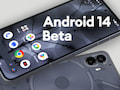 Android 14 in Form von Nothing OS 2.5 in der Open Beta 1 fr das Nothing Phone (2)